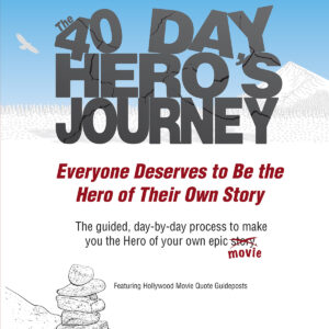 The 40 Day Hero's Journey - eBook Fillable pdf download